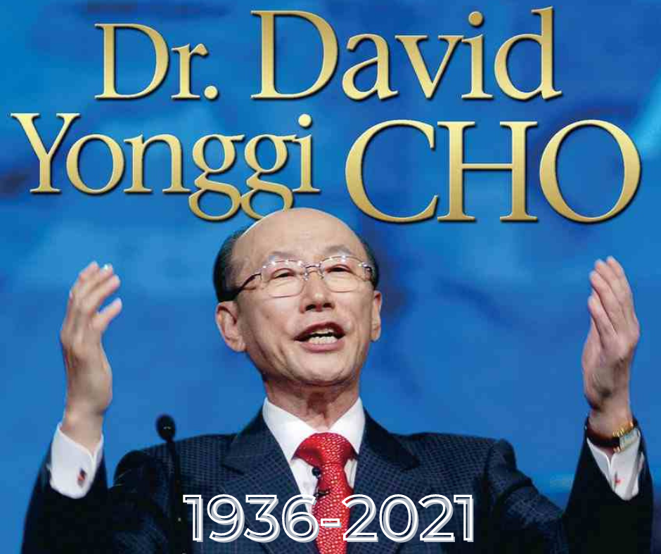 Dr. David Yonggi Cho 1936-2021 - EUN - Editrice Uomini Nuovi